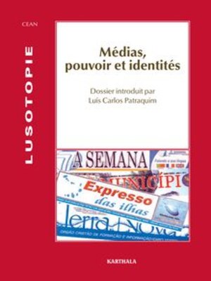 cover image of Médias, pouvoir et identités